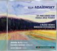 Adaïewsky: 24 Preludes for Voice and Piano